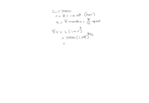 compute-the-specified-quantity-you-take-out-a-8-month-7000-loan-at-8-simple-interest-how-much-would-you-owe-at-the-end-of-the-8-months-hint-see-example-2-round-your-answer-to-the-nearest-cen-77459