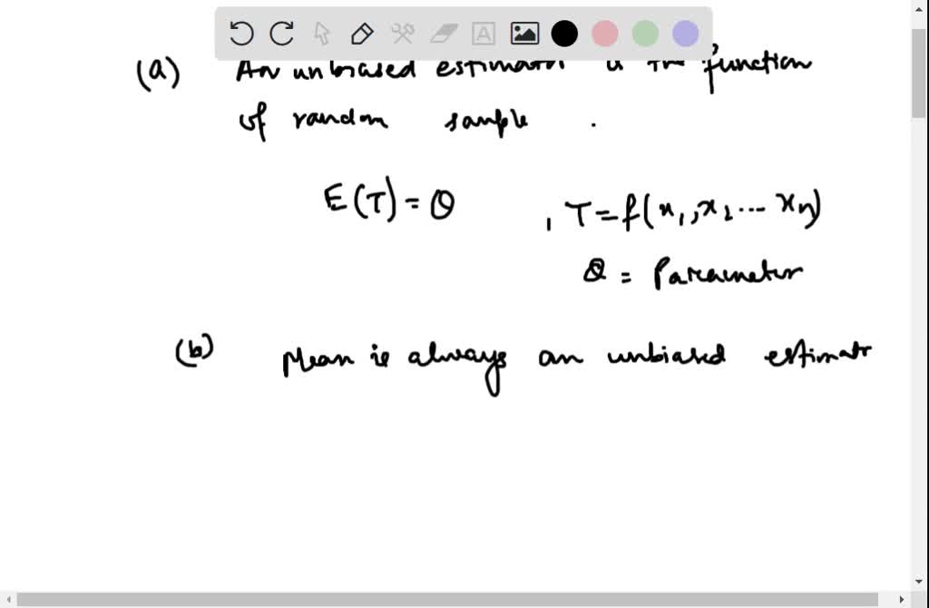 solved-a-what-is-an-unbiased-estimator-b-for-the-following