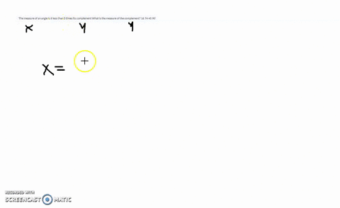 the-measure-of-an-angle-is-6-less-than-5-times-its-complement-what-is-the-measure-of-the-complement-16-74-45-90-77838