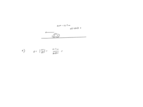17-problem-1the-car-shown-in-the-figure-is-moving-towards-the-leftwhich-is-the-negative-x-directionit-travels-127-m-during-a-1063-s-time-interval-25-part-awhat-is-the-cars-average-speedin-me-37943