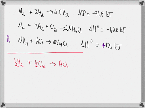 use-the-following-information-to-find-ho-f-of-gaseous-hcl-remember-to-account-for-stoichiometry-in-your-answer-n2-g-3h2-g-2-nh3-g-ho-rxn-918-kj-n2-g-4-h2-g-cl2-g-2-nh4cls-ho-rxn-628-kj-nh3-g-81941