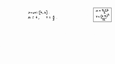 if-x-uniform-distribution-and-ix-1b-a-acxcb-mean-6-variance-43-find-ab-select-one-ab-48-ab-84-ab-210-ab-102-00003