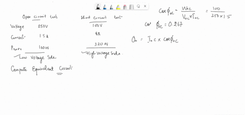 3a-20-kva2500250-v-50hz-single-phase-transformer-gave-the-following-test-result-open-circuit-test250v15aand-100-watts-measured-on-the-low-voltage-side-short-circuit-test100v8a-and-320-watts-88885