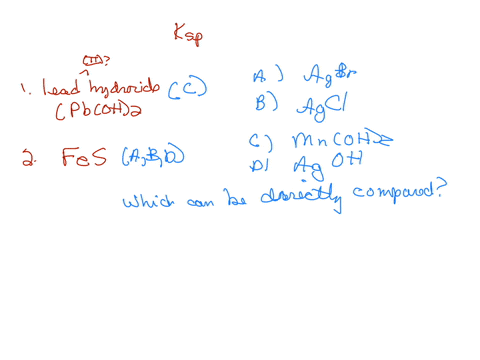 for-each-of-the-salts-on-the-left-match-the-salts-on-the-right-that-can-be-compared-directly-using-ksp-values-to-estimate-solubilities-if-more-than-one-salt-on-the-right-can-be-directly-comp-32966