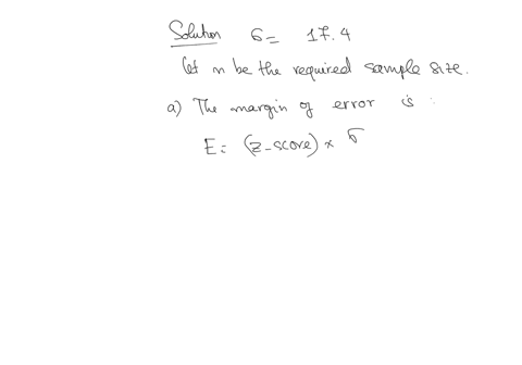 a-population-has-standard-deviation-174-part-1-of-2-a-how-large-a-sample-must-be-drawn-so-that-a-95-confidence-interval-for-will-have-a-margin-of-error-equal-to-34-round-the-critical-value-t-80041