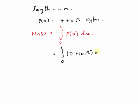 the-linear-density-of-a-rod-of-length-4-m-is-given-by-x710x-measured-in-kilograms-per-meter-where-x-is-measured-in-meters-from-one-end-of-the-rod-find-the-total-mass-of-the-rod-total-mass-kg-83083