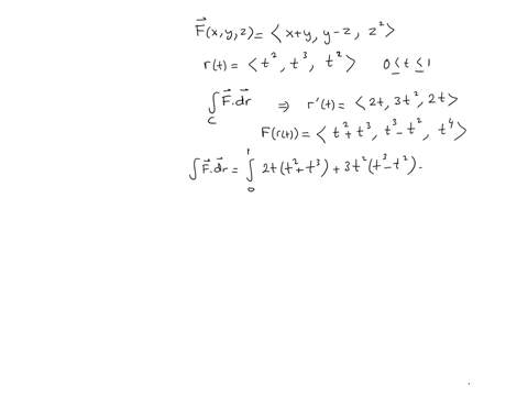 evaluate-the-line-integral-dr-where-c-is-given-by-the-vector-function-rt-fx-y-2-x-yi-y-zj-z2k-rt-t2i-t3j-t2k-0-t-1-91946