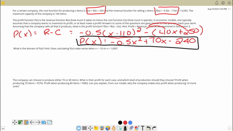 for-a-certain-company-the-cost-function-for-producing-x-items-is-cx40x250-and-the-revenue-function-for-selling-x-items-is-rx05x11026050-the-maximum-capacity-of-the-company-is-160-items-the-p-68464