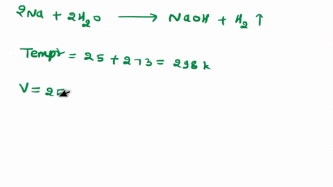 a-piece-of-sodium-metal-reacts-completely-with-water-as-follows-2nas-2h2ol-2naohaq-h2g-the-hydrogen-gas-generated-is-collected-over-water-at-250c-the-volume-of-the-gas-is-255-ml-measured-at-56158