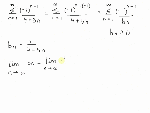 test-the-series-for-convergence-or-divergence-using-the-alternating-series-test-1n-1-4-sn-n-identify-bn-evaluate-the-following-limit-lim-bn-n-0-since-lim-bn-n-0-and-bn-bn-for-all-n-select-31752