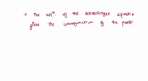 question-1-1-pts-solutions-to-the-schroedinger-equation-are-independent-of-the-potential-energy-are-normalized-probabilities-are-unnormalized-wave-functions-grow-linearly-with-distance-quest-22187