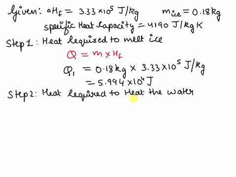 a-018-kg-ice-cube-at-00c-has-sufficient-heat-added-to-it-to-cause-total-melting-and-the-resulting-water-is-heated-to-53c-how-much-heat-was-added-during-this-process-in-joules-specific-heat-o-70747