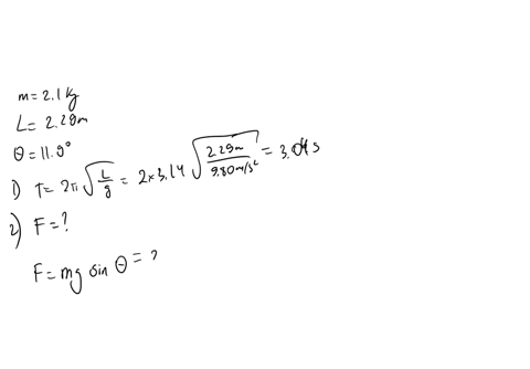 a-simple-pendulum-with-mass-m-21-kg-and-length-l-229-m-hangs-from-the-ceiling-it-is-pulled-back-to-an-small-angle-of-0-119-from-the-vertical-and-released-at-t-0-1-what-is-the-period-of-oscil-38118