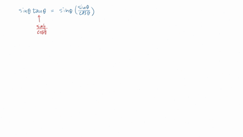 1-determine-the-answer-that-establishes-the-identity-sin-theta-tan-theta-a-frac1-sin-2-thetasin-theta-b-frac1cos-2-thetacos-theta-c-frac1-cos-2-thetacos-theta-d-frac1-cos-thetacos-theta
