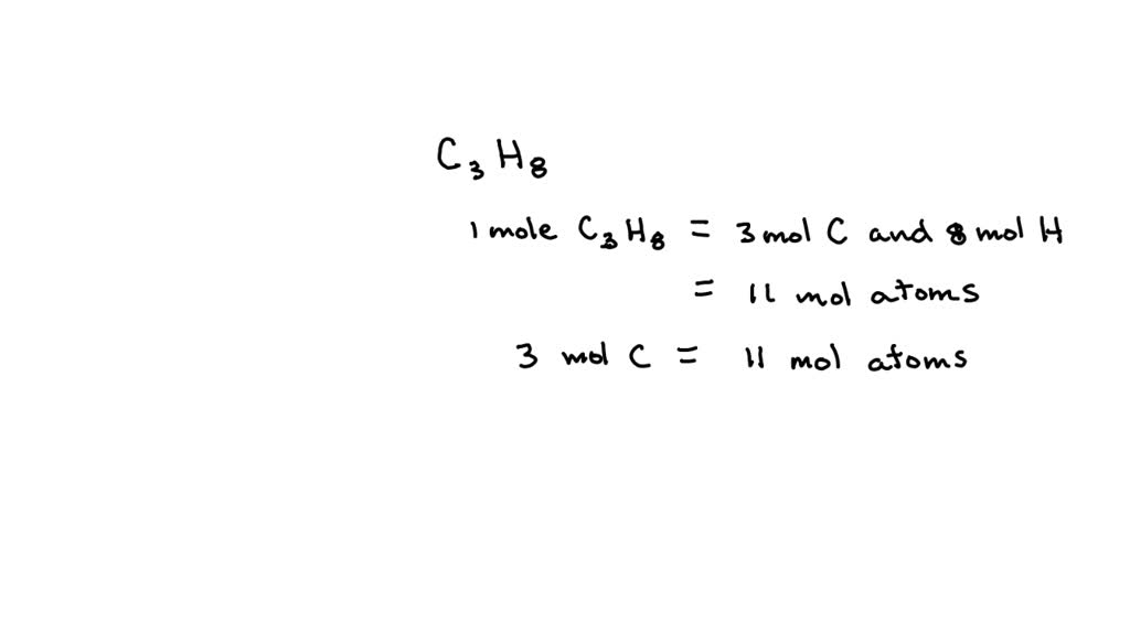 SOLVED: A sample of propane, C3H8 C 3 H 8 , contains 11.5 moles m o l e ...