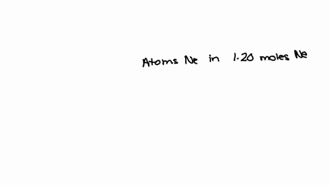 how-many-atoms-of-neon-are-present-in-120-moles-of-neon-how-many-atoms-of-neon-are-present-in-120-moles-of-neon-289-1023-atoms-722-1023-atoms-427-1023-atoms-722-1024-atoms-602-1023-atoms