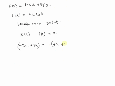 the-revenue-function-for-a-new-product-is-given-by-rx5x39xrx5x39x-where-xx-represents-the-number-of-sold-items-in-thousands-the-cost-function-is-given-by-cx4x30cx4x30-how-many-items-must-be-49651