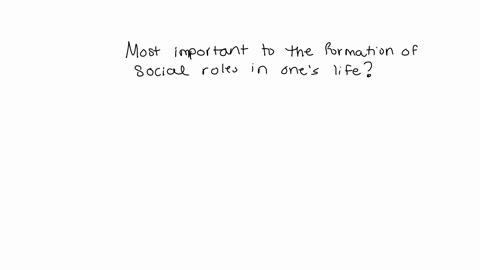 which-of-the-following-is-most-important-to-the-formation-of-social-roles-in-ones-life-a-educational-background-b-convoys-c-social-messages-d-having-psychological-buffers-38981
