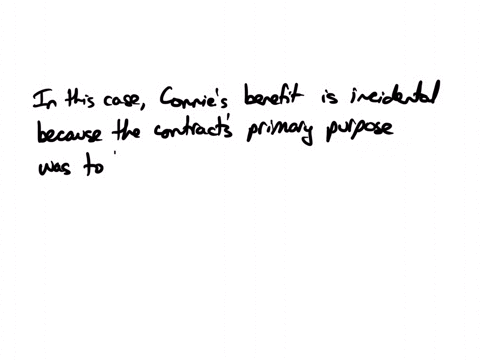 hailey-contracts-with-construction-inc-to-build-a-valuable-structure-on-her-land-the-performance-of-the-contract-would-constitute-a-benefit-to-connie-haileys-next-door-neighbor-by-increasing-the-value