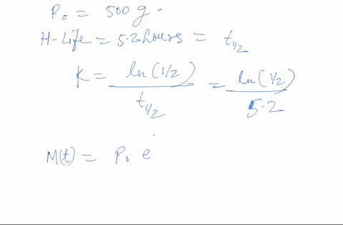 for-500-g-of-a-radioactive-substance-with-a-half-life-of-52-h-the-amount-remaining-is-given-by-the-formula-mt-50005t52-where-m-is-the-mass-remaining-and-t-is-the-time-in-hours-a-calculate-th-40734