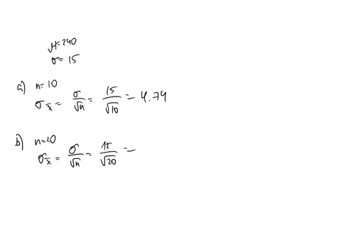 a-soft-drink-machine-is-regulated-so-it-dispenses-an-average-of-240-ml-per-soda-the-amount-of-drink-is-normally-distributed-with-a-standard-deviation-of-15-ml-what-is-the-sample-standard-dev-83088