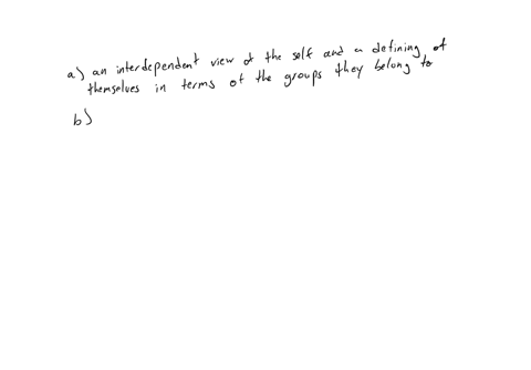 question-17-1-point-which-of-the-following-develeps-in-children-as-a-result-of-a-typical-north-american-cultural-cencept-of-sein-an-interdependent-view-ofge-self-and-a-defining-of-themselves-in-terms