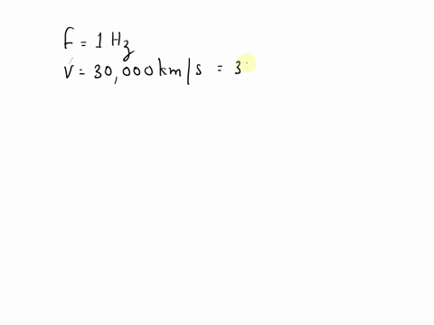what-is-the-wavelength-of-a-wave-that-has-a-frequency-of-1-hz-and-travels-at-300000-kms-56263