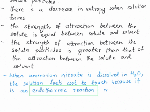 when-ammonium-nitrate-is-dissolved-in-water-the-resulting-solution-feels-cool-to-the-touch-this-is-because-there-is-an-increase-in-entropy-when-solution-forms-the-strength-of-attraction-betw-59527