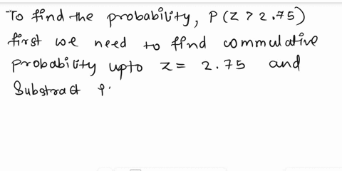 using-the-standard-normal-tables-find-the-probabilities-of-a-e-a-pz-275-b-what-is-the-probability-that-z217-c-p-z-056-d-p-056-z-275-e-what-is-the-value-of-z-such-that-0330-of-the-area-under-70848