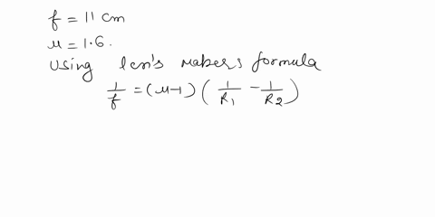 a-lens-has-an-index-of-refraction-of-16-and-a-focal-length-of-11-cm-the-front-convex-surface-of-a-lens-has-a-radius-of-curvature-of-15-cm-calculate-the-radius-of-curvature-of-the-back-convex-73406