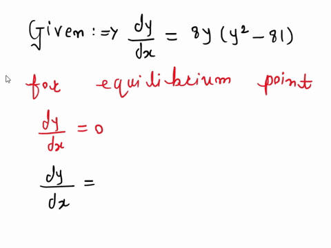 find-all-equilibrium-points-and-determine-their-stability-dy-8yy2-_-81-dx-find-all-equilibrium-points-select-the-correct-choice-below-and-necessary-0-a-the-equilibrium-points-islare-at-y-use-00234