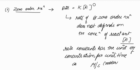 derive-the-units-of-rate-constant-for-a-zero-order-first-order-and-second-order-reaction-67225
