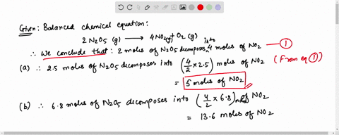 calculate-how-many-moles-of-no2-form-when-each-quantity-of-reactant-completely-reacts-2-n2o5g-4-no2g-o2g-a-25-mol-n2o5-b-68-mol-n2o5-c-152-g-n2o5-d-287-kg-n2o5-3