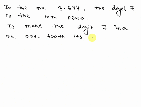 use-the-numbers-and-decimal-point-to-write-a-number-in-which-the-digit-7-is-one-tenth-the-value-of-the-digit-7-in-3674-35272