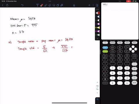the-credit-card-balance-for-college-students-has-a-normal-distribution-with-a-mean-of-3450-and-a-standard-deviation-of-995-a-random-sample-of-37-students-is-selected-1describe-the-sampling-d-66207