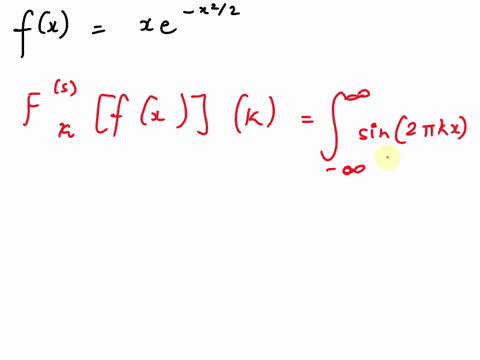 using-properties-of-the-fourier-sine-and-cosine-transforms-show-how-to-obtain-the-fourier-sine-transform-of-the-follow-ing-function-f-x-ce-222-13964