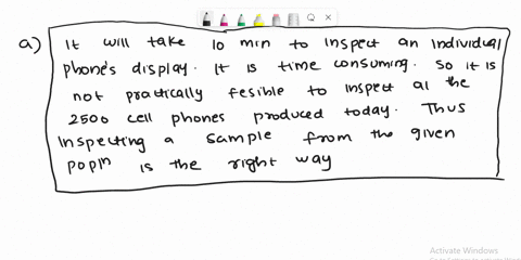 suppose-just-over-2500-cell-phones-are-produced-at-a-factory-today-management-would-like-to-ensure-that-the-phones-display-screens-meet-their-quality-standards-before-shipping-them-to-retail-37906