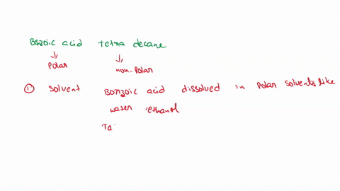how-could-you-separate-a-solution-of-benzoic-acid-and-tetradecane-use-words-to-explain-please-boiling-points-are-too-similar-to-use-03944