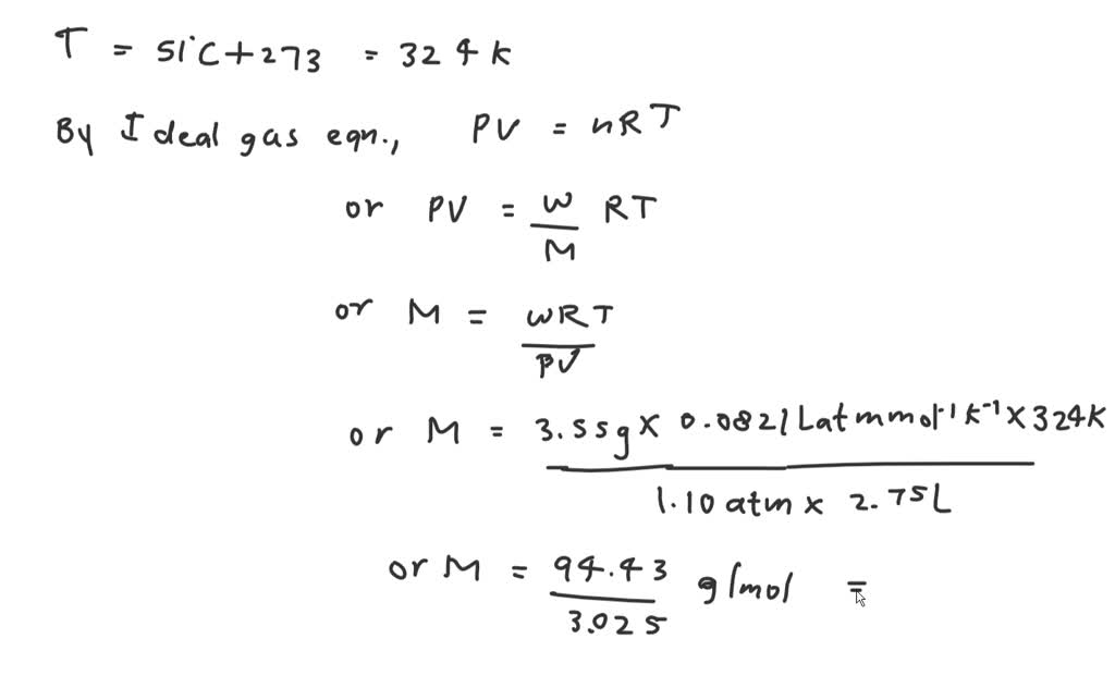 SOLVED: A 3.65 g sample of an unknown gas at 47 ∘C and 1.00 atm is ...