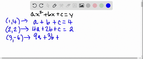 find-the-equation-y-ax2-bx-c-of-the-parabola-that-passes-through-the-points-to-verify-your-result-use-a-graphing-utility-to-plot-the-points-and-graph-the-parabola-1-4-2-2-3-6-98153