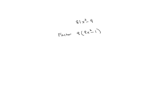 factor-81x2-9