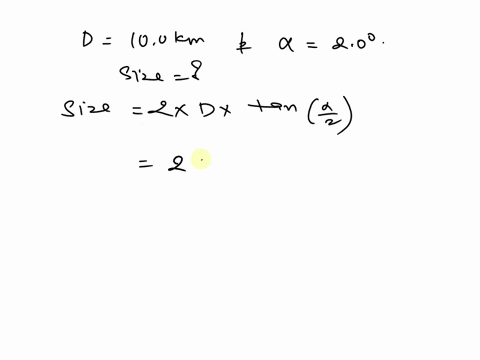 6-if-an-object-is-located-at-a-distance-of-100-km-and-has-an-angular-size-a-20-then-what-is-its-approximate-size-a-10-meters-b-35-meters-c-2-meters-d-350-meters-degrees-89302