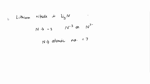 what-is-the-ratio-of-lithium-ions-and-nitrate-ions-in-the-letter-of-the-lithium-nitride-give-reason-for-your-answer-55549