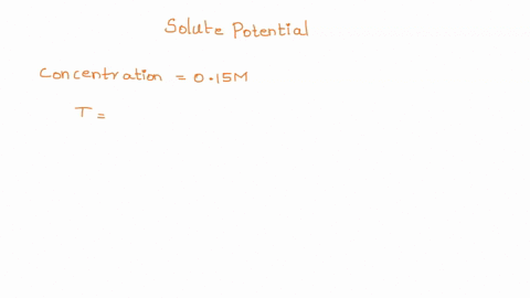 what-would-be-the-solute-potential-of-a-015-m-sodium-chloride-nacl-solution-at25-c-note-the-gas-constant-is-00083-l-mpamol-k-82408
