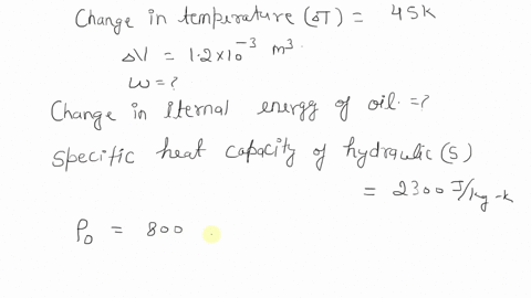 movable-piston-on-which-heavy-block-is-placed-the-400-litres-of-hydraulic-oil-placed-in-cylinder-with-hydraulic-oil-pressure-is-maintained-at-245-10-pa-and-the-temperature-of-the-oil-is-rais-14488