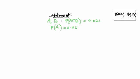 a-and-b-are-two-events-are-such-that-pab-0021-pa005-and-pb042-a-and-b-are-independence-events-true-or-false-86343