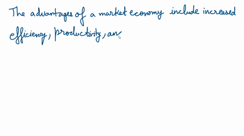 what-are-some-advantages-of-market-economies-05936