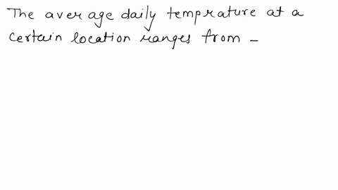 the-average-daily-temperature-at-a-certain-location-ranges-from-minus-15f-on-the-coldest-day-of-winter-to-88f-on-the-warmest-day-in-summer-what-is-the-difference-between-these-two-temperatur-23004