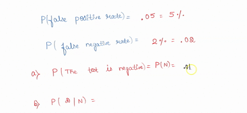 a-test-for-a-disease-has-a-false-positive-rate-of-5-and-a-false-negative-rate-of-2-suppose-that-1-of-the-population-have-the-disease-let-p-be-an-event-that-the-test-is-positive-and-d-be-an-e-62148