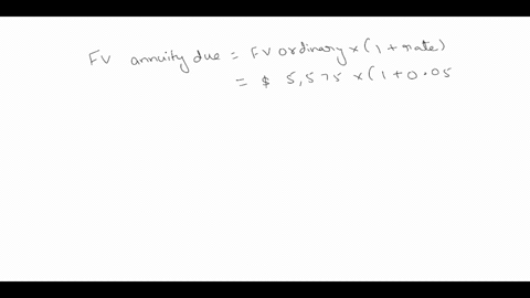 if-the-future-value-of-an-ordinary-11-year-annuity-is-5575-and-interest-rates-are-55-what-is-the-future-value-of-the-same-annuity-due-04837